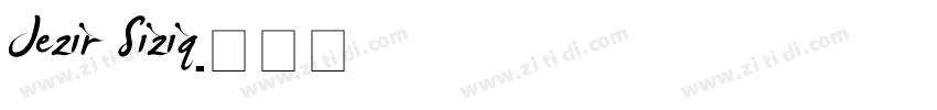 Jezir Siziq字体转换